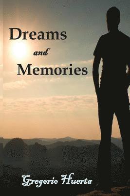 Dreams And Memories 1