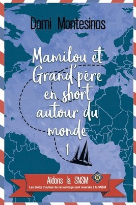 bokomslag Mamilou et Grand-pre en short autour du monde - 1