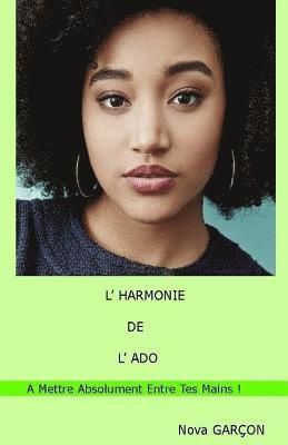 L'Harmonie de l'Ado 1