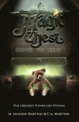 bokomslag The Magic Chest: Into Tu'roc