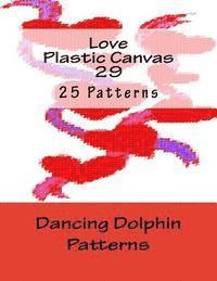 bokomslag Love Plastic Canvas 29