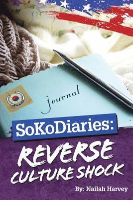 bokomslag SoKoDiaries: Reverse Culture Shock