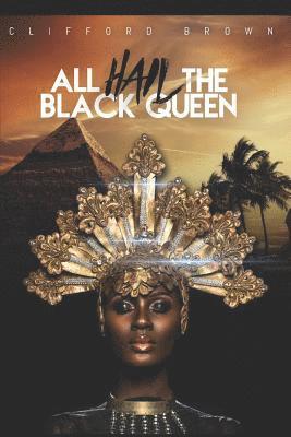 All Hail the Black Queen: Poetry for Inspiration 1