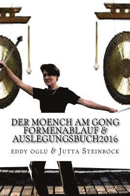 bokomslag Der Moench am Gong 2016: Formenhandbuch2016