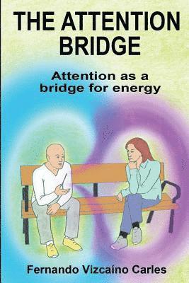 The attention bridge: Attention as a bridge for energy 1