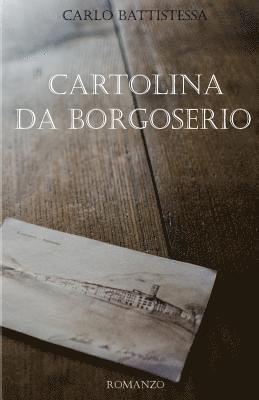 Cartolina da Borgoserio 1