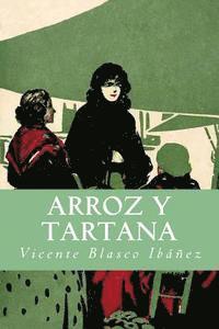 Vicente Blasco Ibáñez - Arroz y Tartana, Häftad