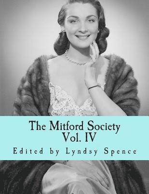 Lyndsy Spence - The Mitford Society: Vol. 4, Häftad