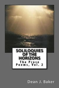 bokomslag Soliloquies Of The Horizons