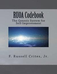 bokomslag RUOA Codebook: The Genesis System for Self-Improvement