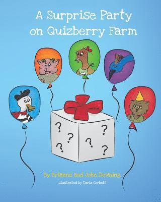bokomslag A Surprise Party on Quizberry Farm