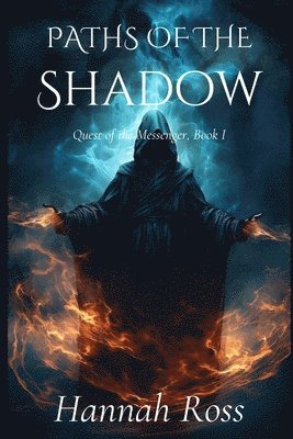 Hannah Ross - Paths of the Shadow, Häftad