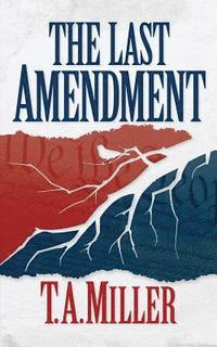 bokomslag The Last Amendment