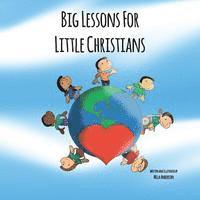 bokomslag Big Lessons for Little Christians