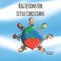 Mila Anderson - Big Lessons for Little Christians, Häftad