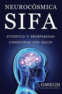 bokomslag NeuroCósmica: Sifa
