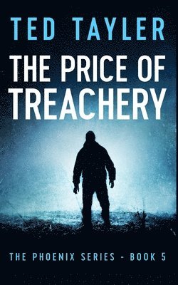 The Price Of Treachery 1