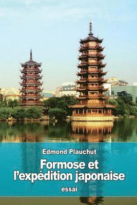 bokomslag Formose et l'expédition japonaise