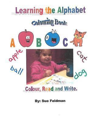 Learning the Alphabet - Colouring Book 1