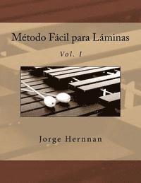 Método Fácil para Láminas: Vol. I 1