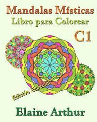 bokomslag Mandalas Misticas Libro para Colorear C1 Edicion Especial: La Coleccion