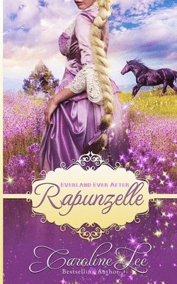 Rapunzelle: an Everland Ever After Tale 1