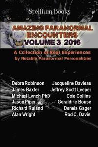bokomslag Amazing Paranormal Encounters Volume 3