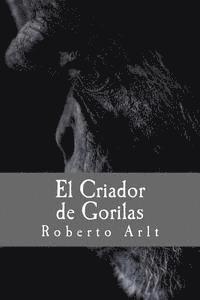 bokomslag El Criador de Gorilas