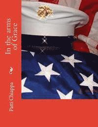 Patti Sassyangel Chiappa - In the arms of Grace, Häftad