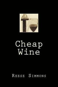 bokomslag Cheap Wine