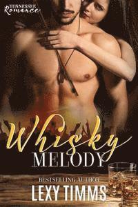 bokomslag Whisky Melody: New Adult Music Romance