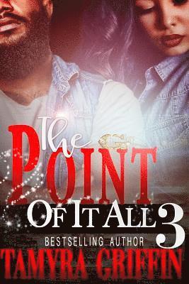 The Point Of It All 3 1