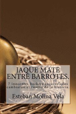 Esteban Molina Vela - Jaque mate entre barrotes, Häftad