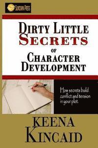 bokomslag Dirty Little Secrets of Character Development