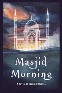 bokomslag Masjid Morning