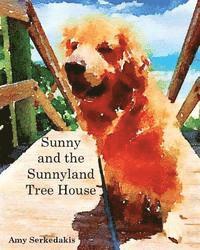 bokomslag Sunny and the Sunnyland Tree House