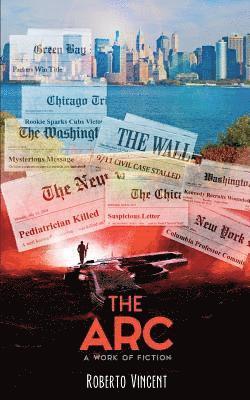 bokomslag The Arc: A Work of Fiction
