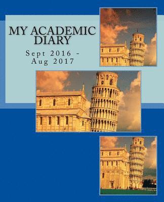 My Academic Diary: Sept 2016 - Aug 2017 1