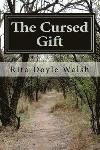 The Cursed Gift 1