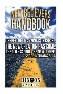 bokomslag The New Believer's Handbook by Fred Hinton: New Creation