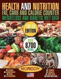 Health and Nutrition Fat Carb & Calorie Counter Weight loss and Diabetic Diet Da: US government data on Calories, Carbohydrate, Sugar counting, Protei 1