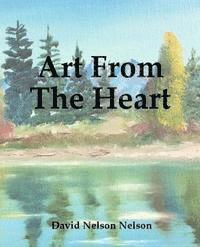 bokomslag Art From The Heart
