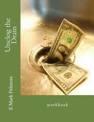 Unclog the Drain: workbook 1