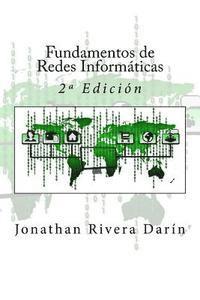 Jonathan Rivera Darin, It Campus Academy - Fundamentos de Redes Informáticas: 2a Edición, Häftad. Tillgänglighet: Lägg i varukorg
