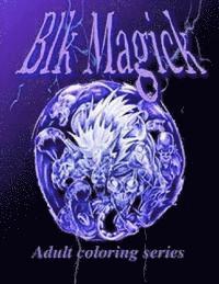 bokomslag Blk Magick