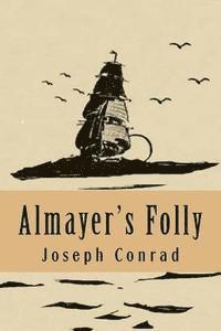 bokomslag Almayer's Folly