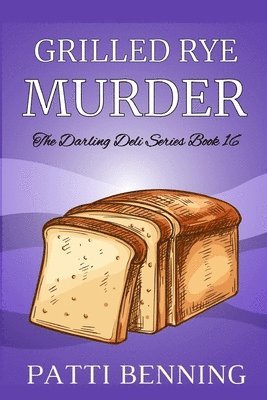 bokomslag Grilled Rye Murder