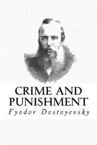 Fyodor Dostoyevsky - Crime and Punishment (English Edition), Häftad