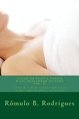 Rômulo Borges Rodrigues - Cuide de você e tenha mais qualidade de vida, Häftad