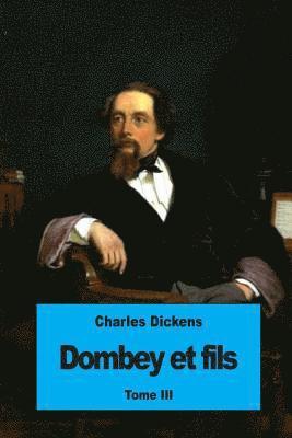 bokomslag Dombey et fils: Tome III